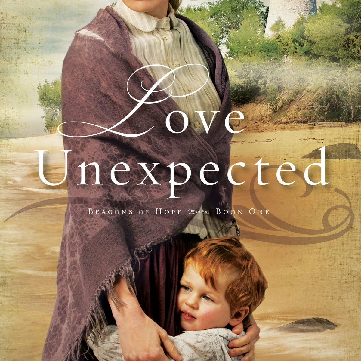 Love Unexpected – Baker Publishing Group