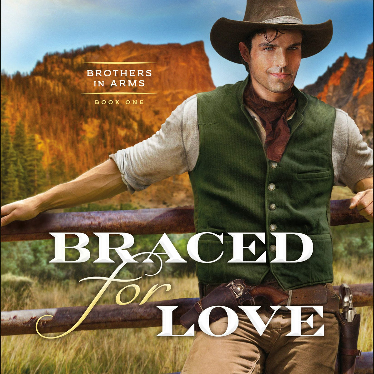 Braced for Love – Baker Publishing Group