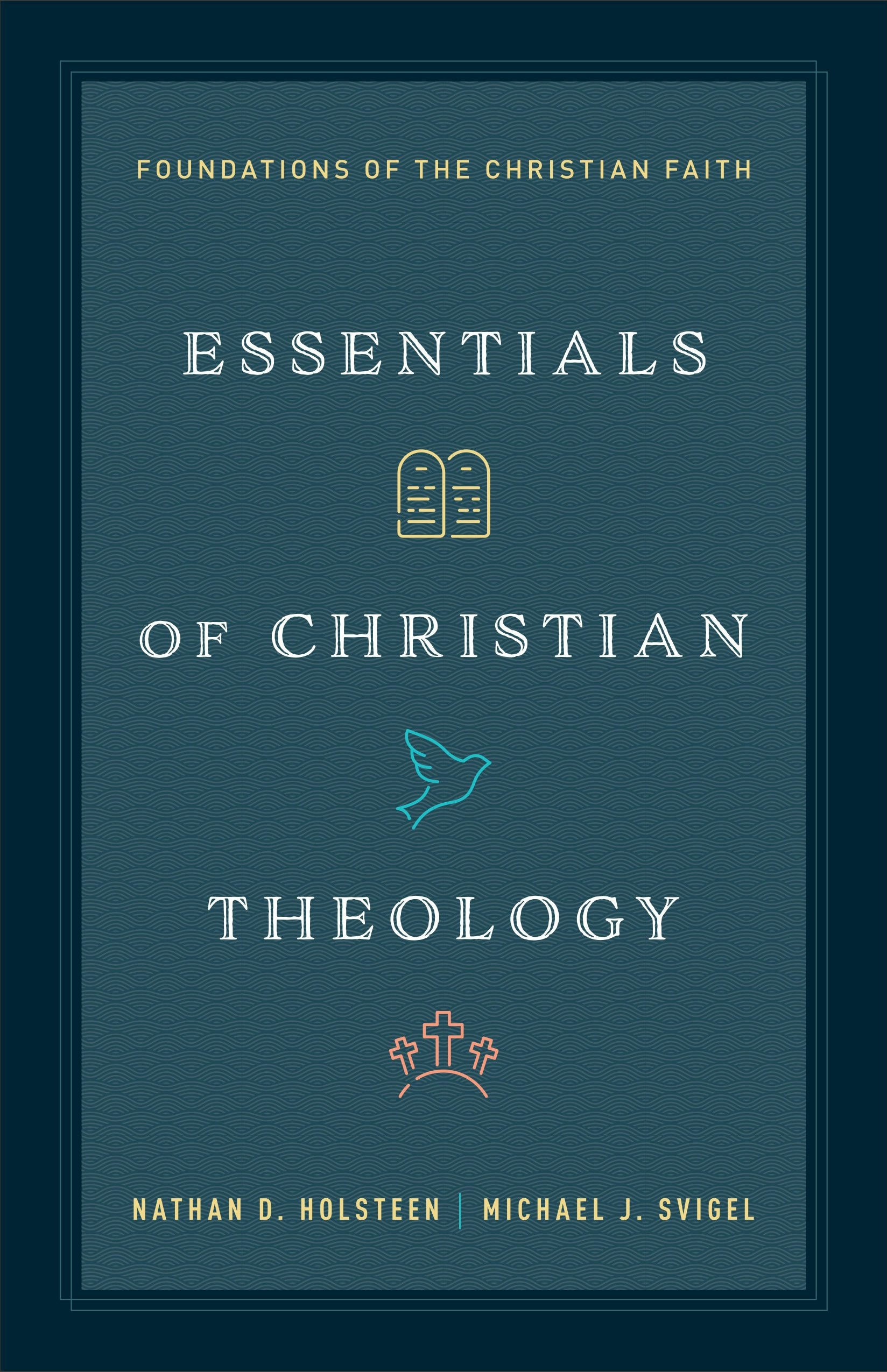 Cover image for Essentials of Christian Theology, isbn: 9780764245602