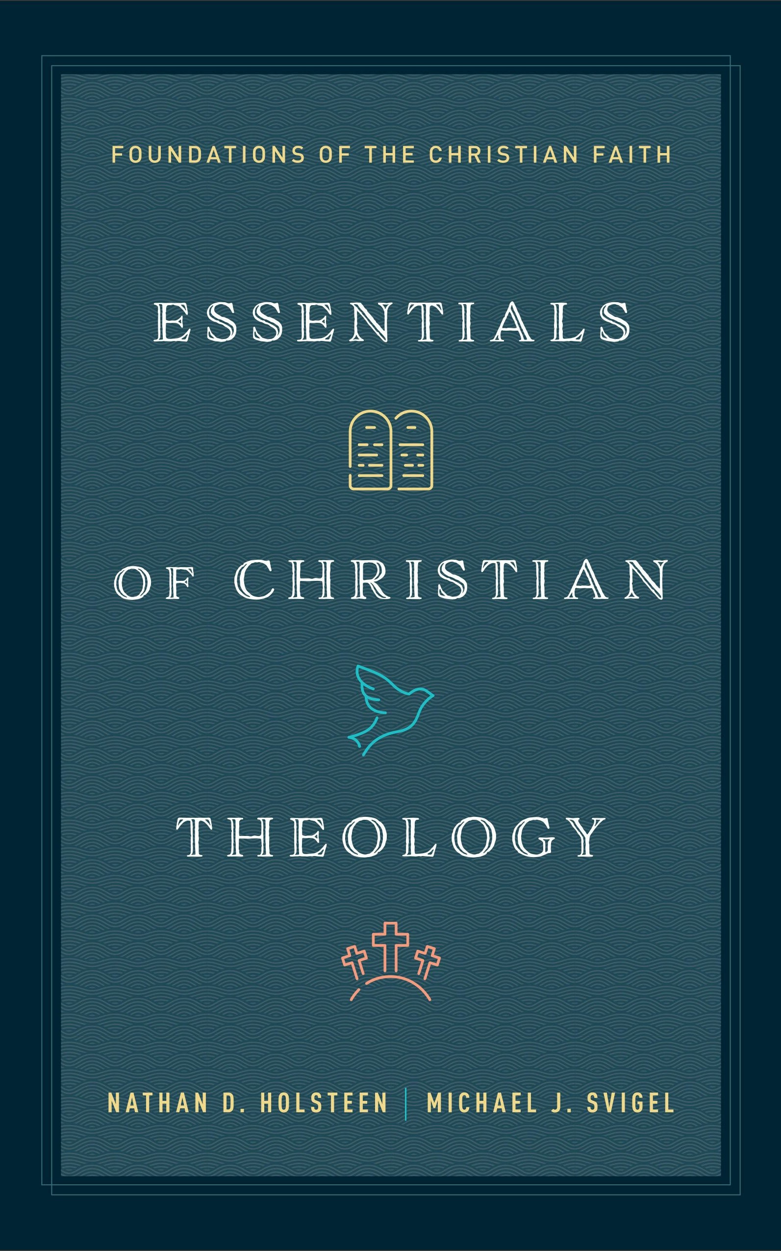 Cover image for Essentials of Christian Theology, isbn: 9780764245602