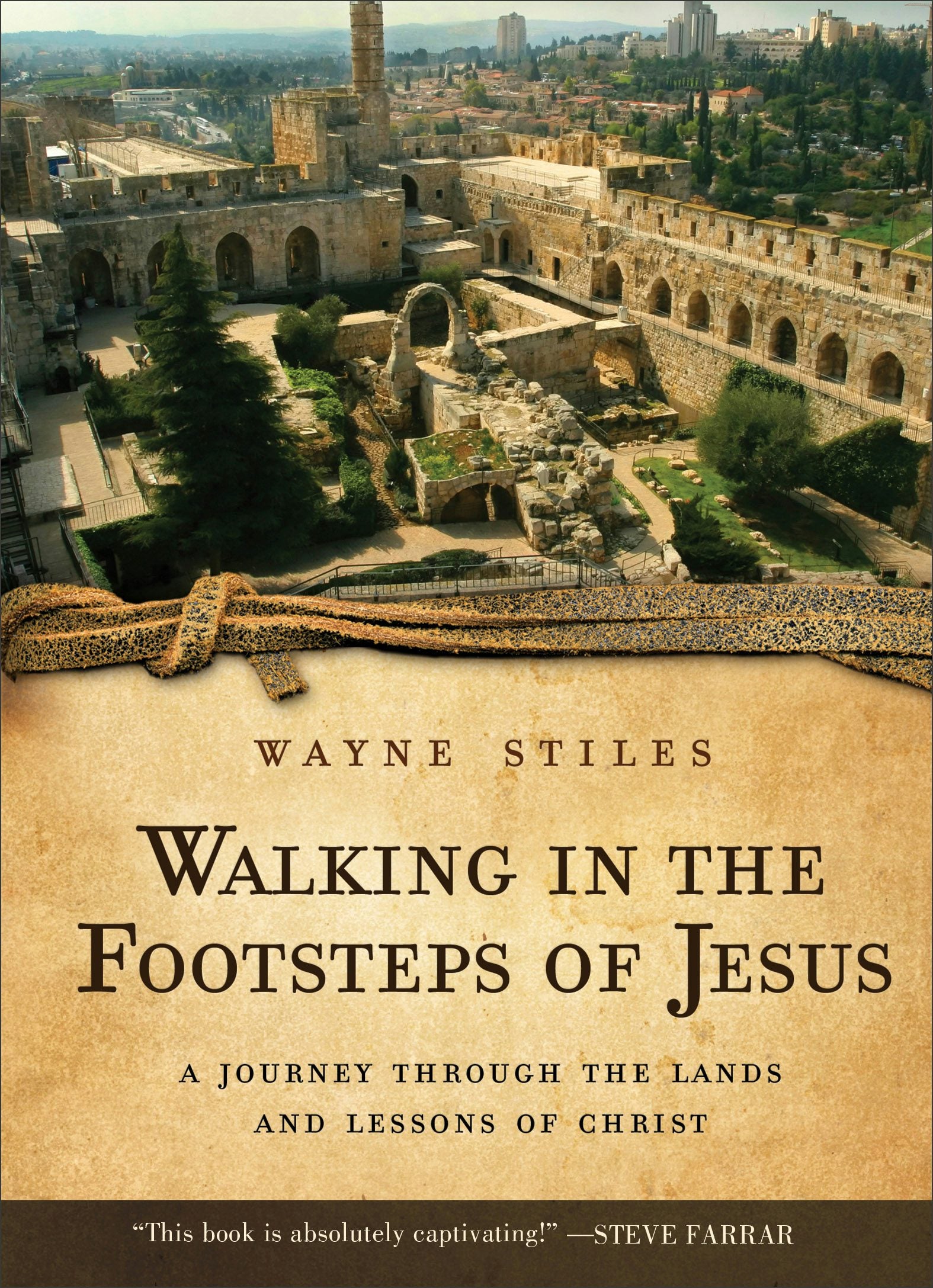 Walking in the Footsteps of Jesus – Baker Publishing Group