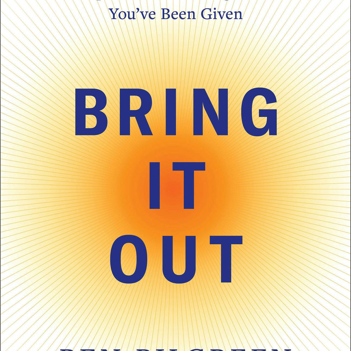 bring-it-out-baker-publishing-group