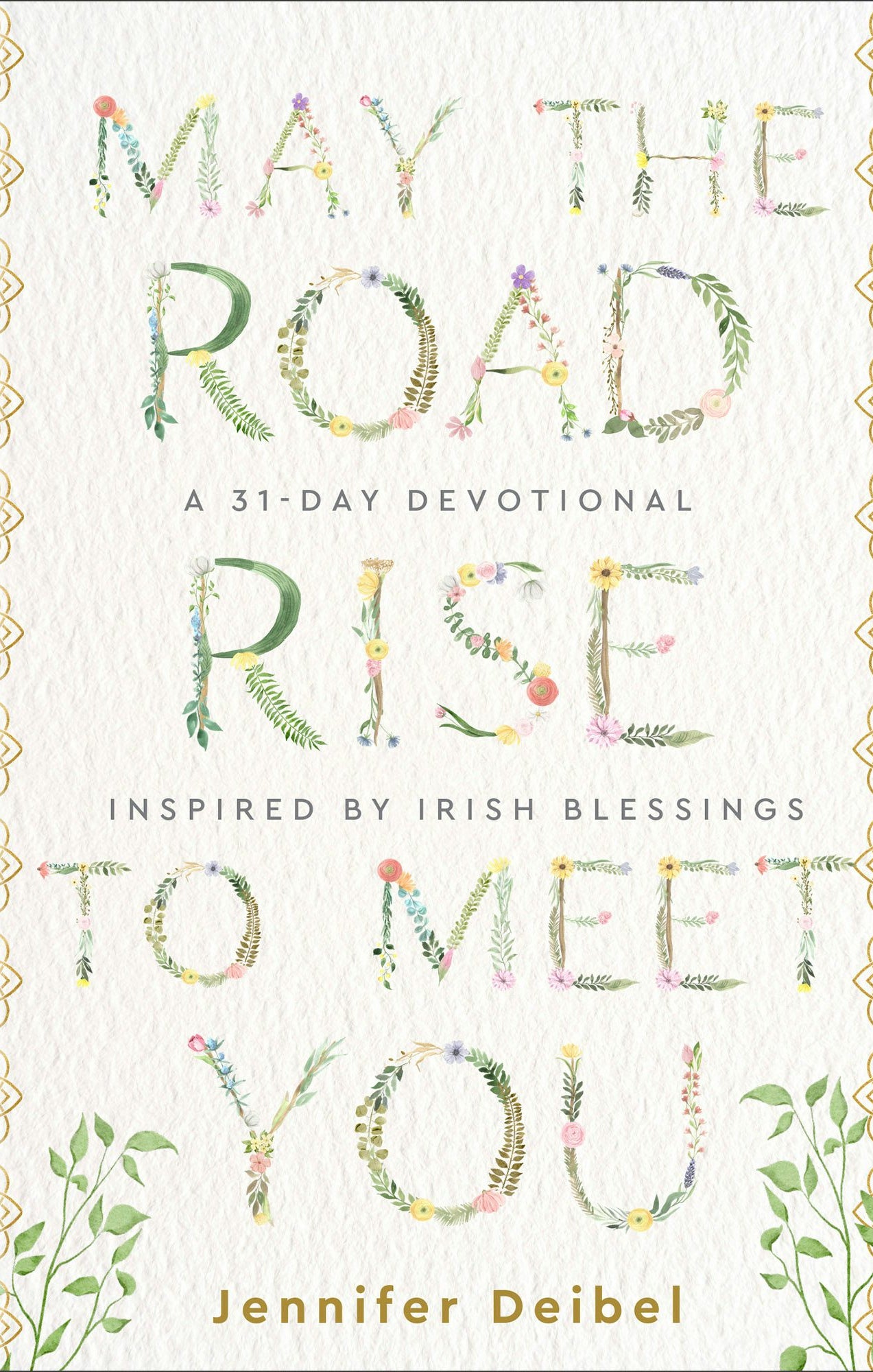 Cover image for May the Road Rise to Meet You, isbn: 9780800745998