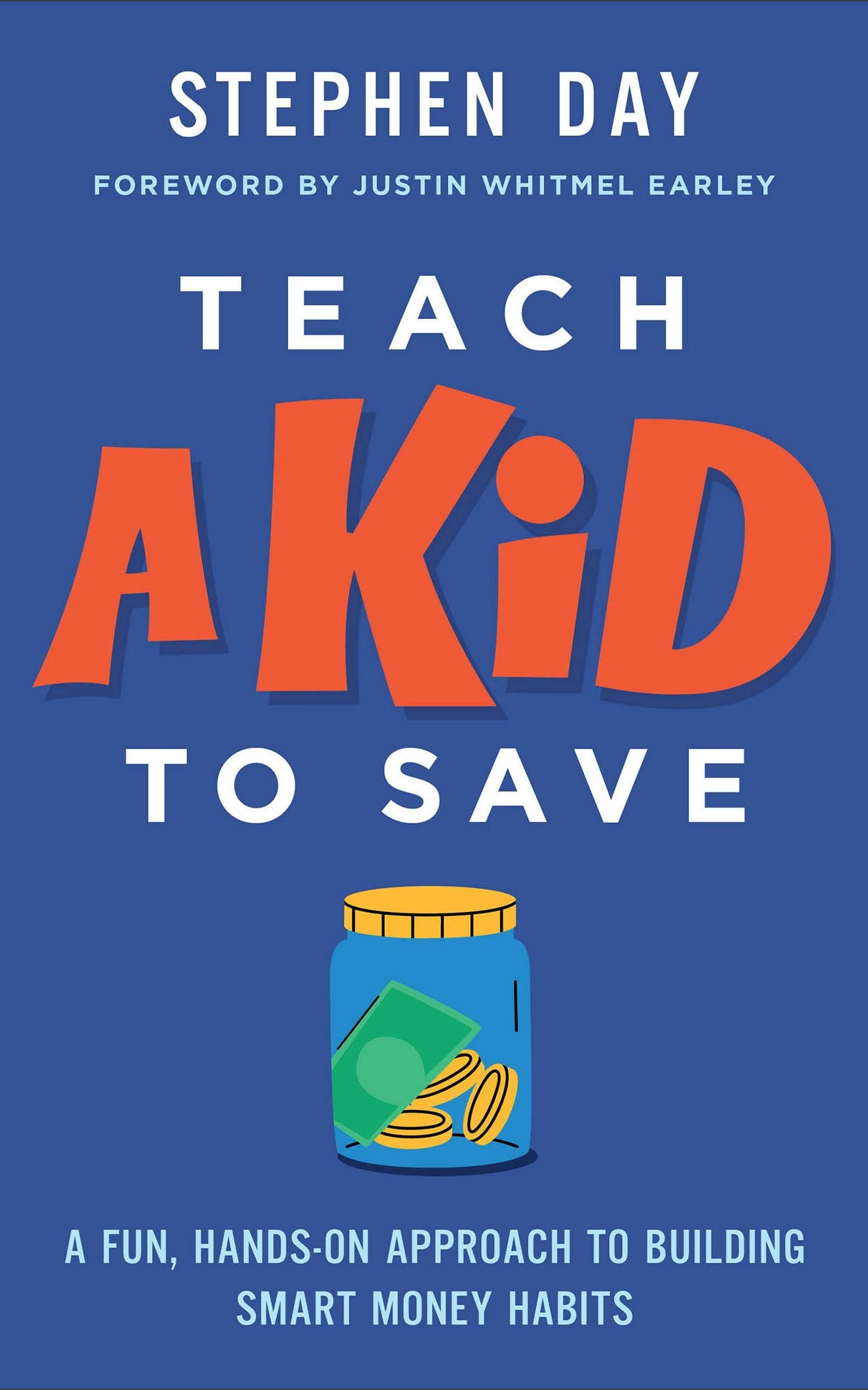 Cover image for Teach a Kid to Save, isbn: 9780800747534