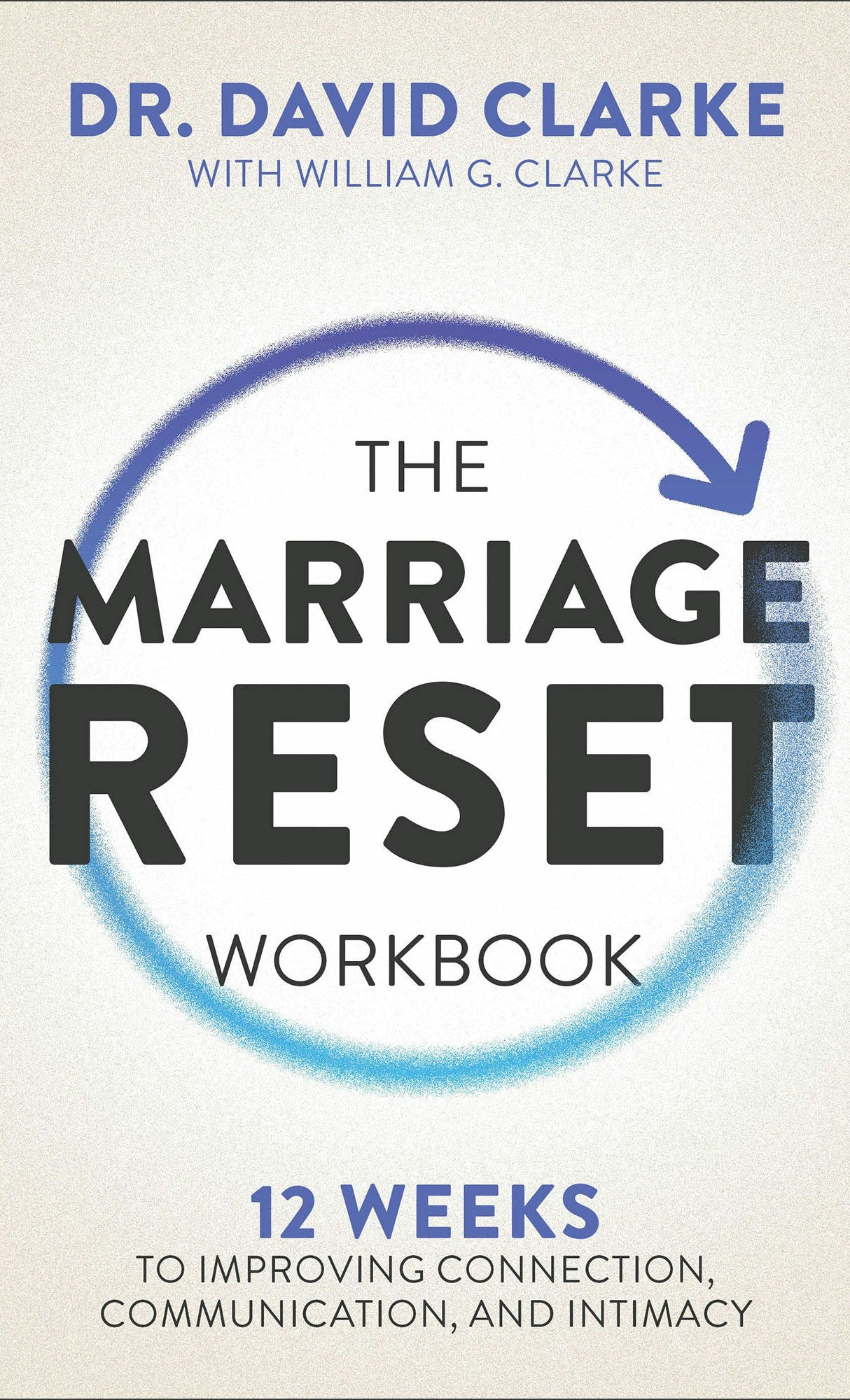 Cover image for The Marriage Reset Workbook, isbn: 9780800747572