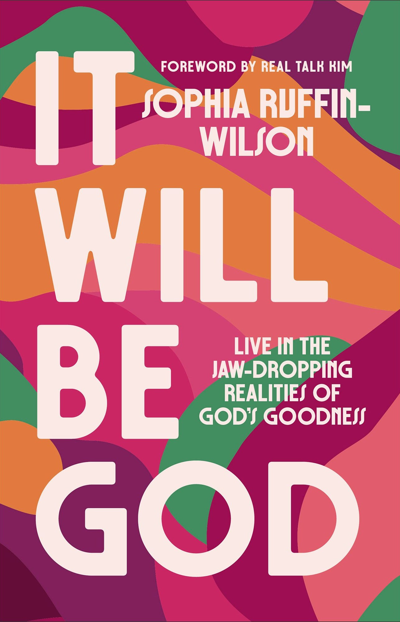 Cover image for It Will Be God, isbn: 9780800773144