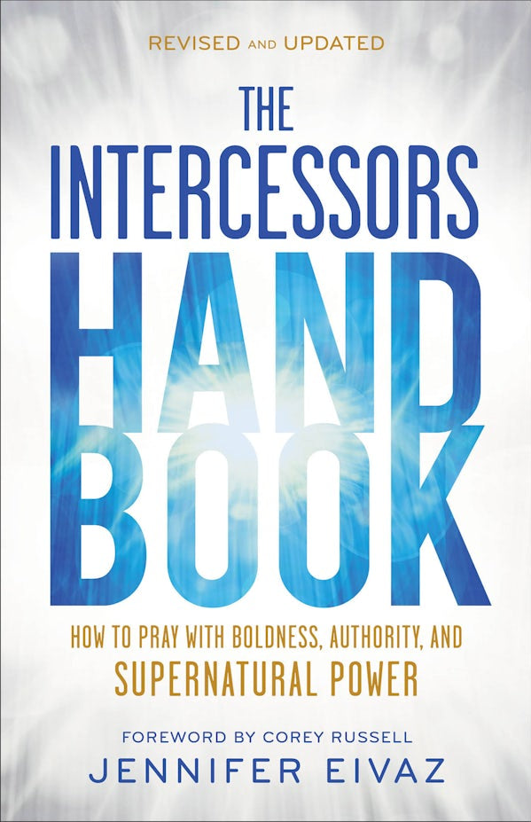 Cover image for The Intercessors Handbook, isbn: 9780800773441