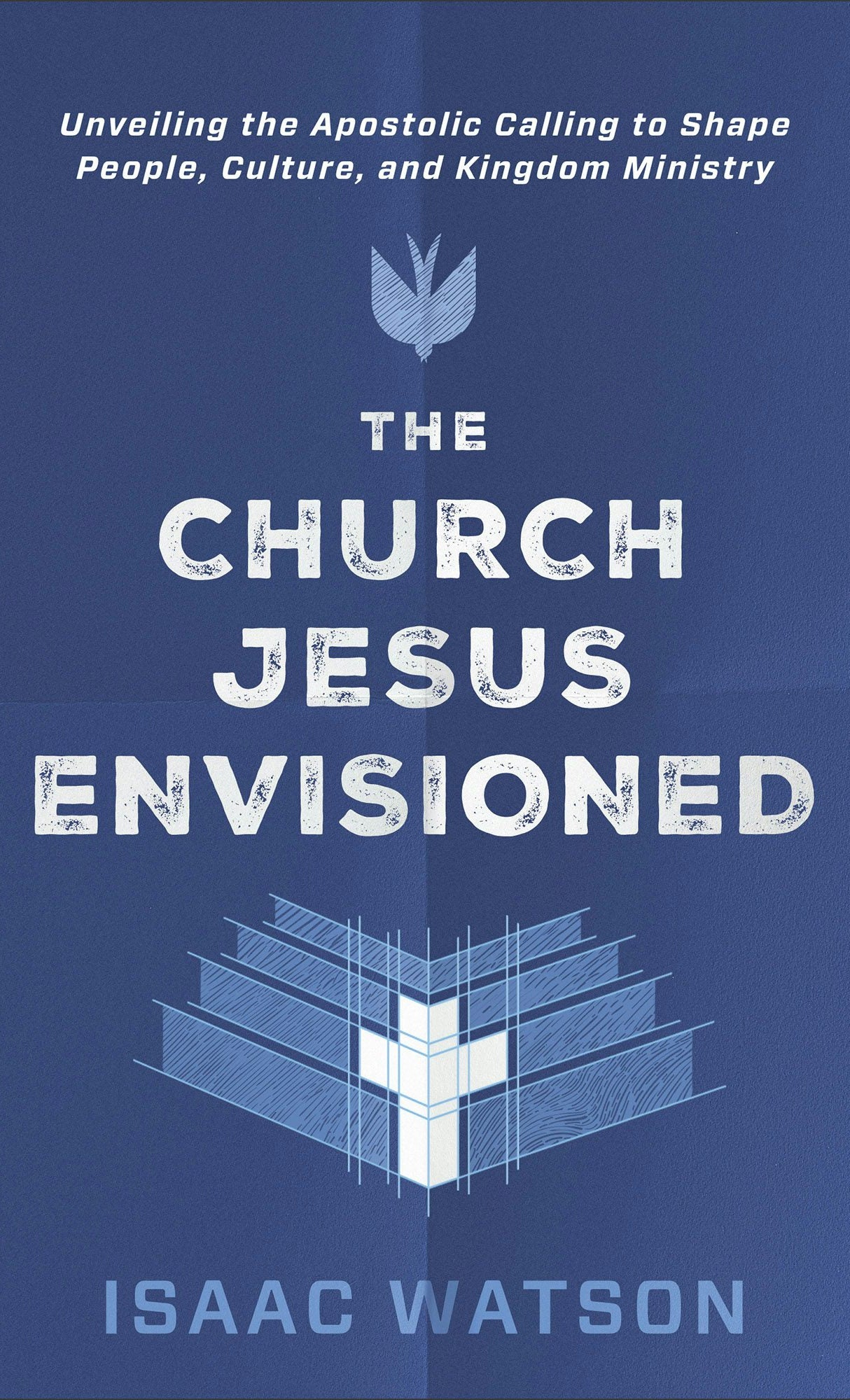 Cover image for The Church Jesus Envisioned, isbn: 9780800778521