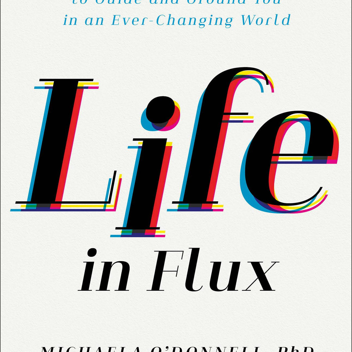Life in Flux – Baker Publishing Group