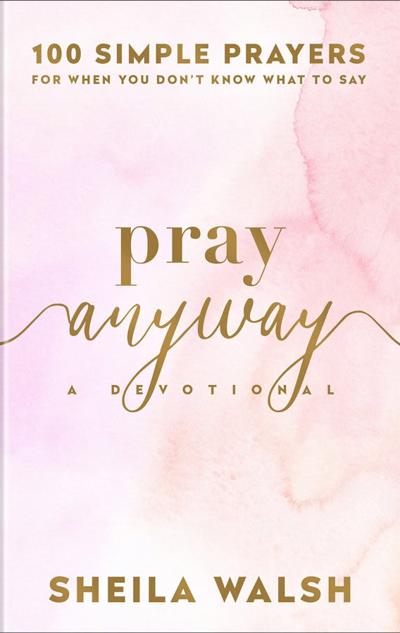 Cover image for Pray Anyway, isbn: 9781540902917