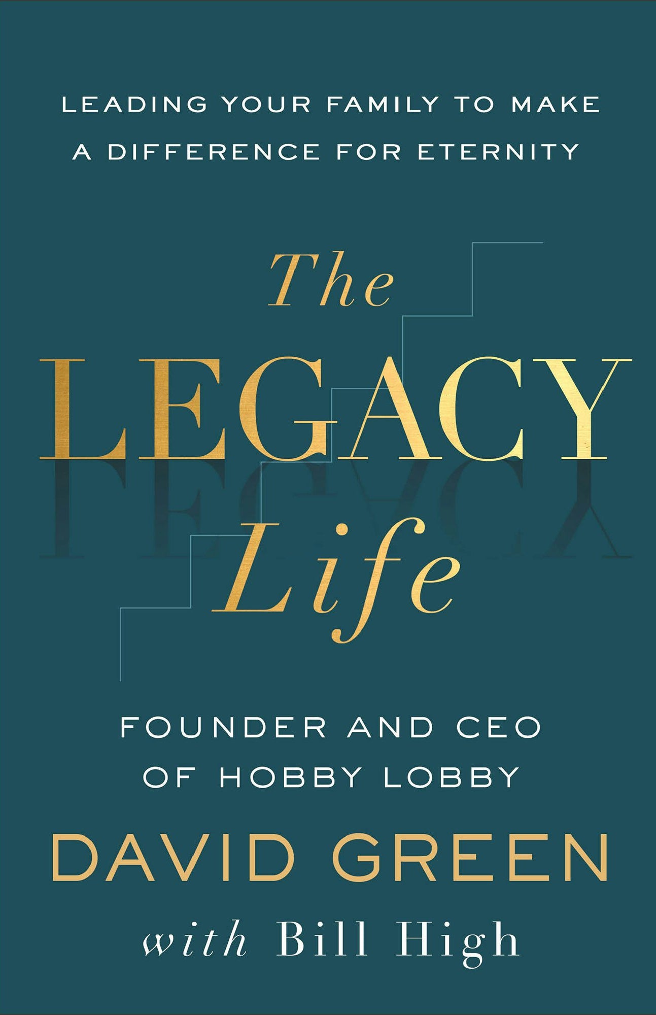 Cover image for The Legacy Life, isbn: 9781540904805