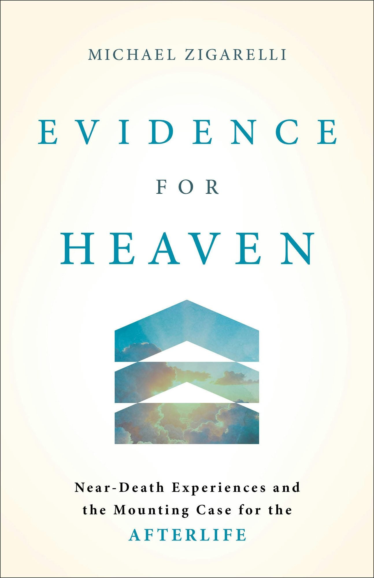 Cover image for Evidence for Heaven, isbn: 9781540905338