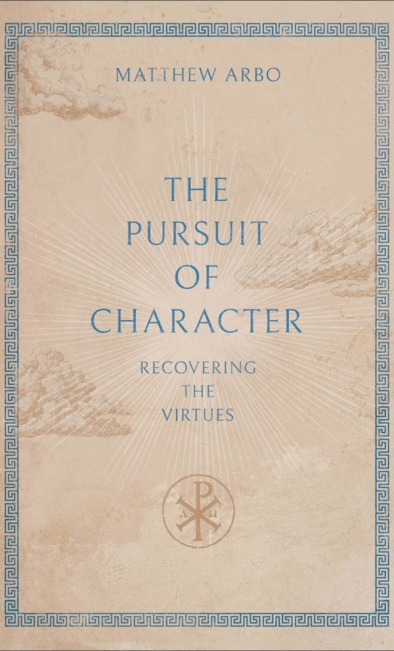 Cover image for The Pursuit of Character, isbn: 9781540906014
