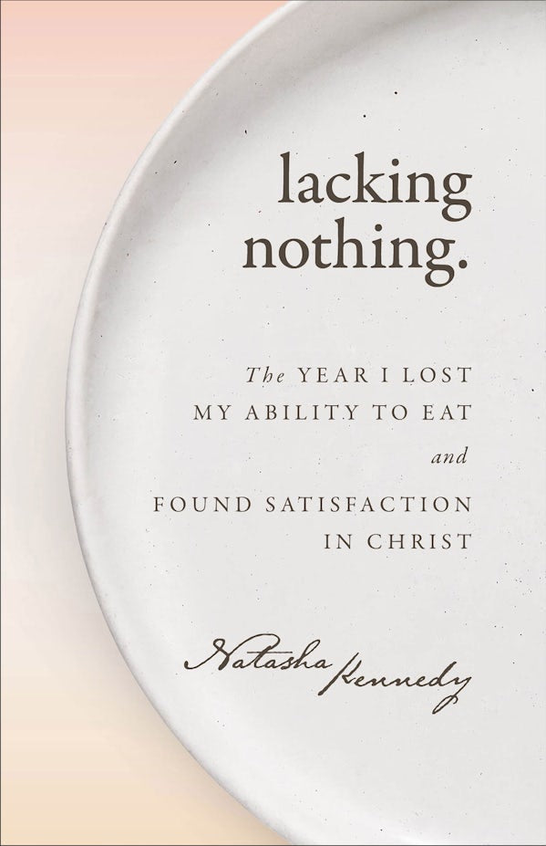 Cover image for Lacking Nothing, isbn: 9781540906052