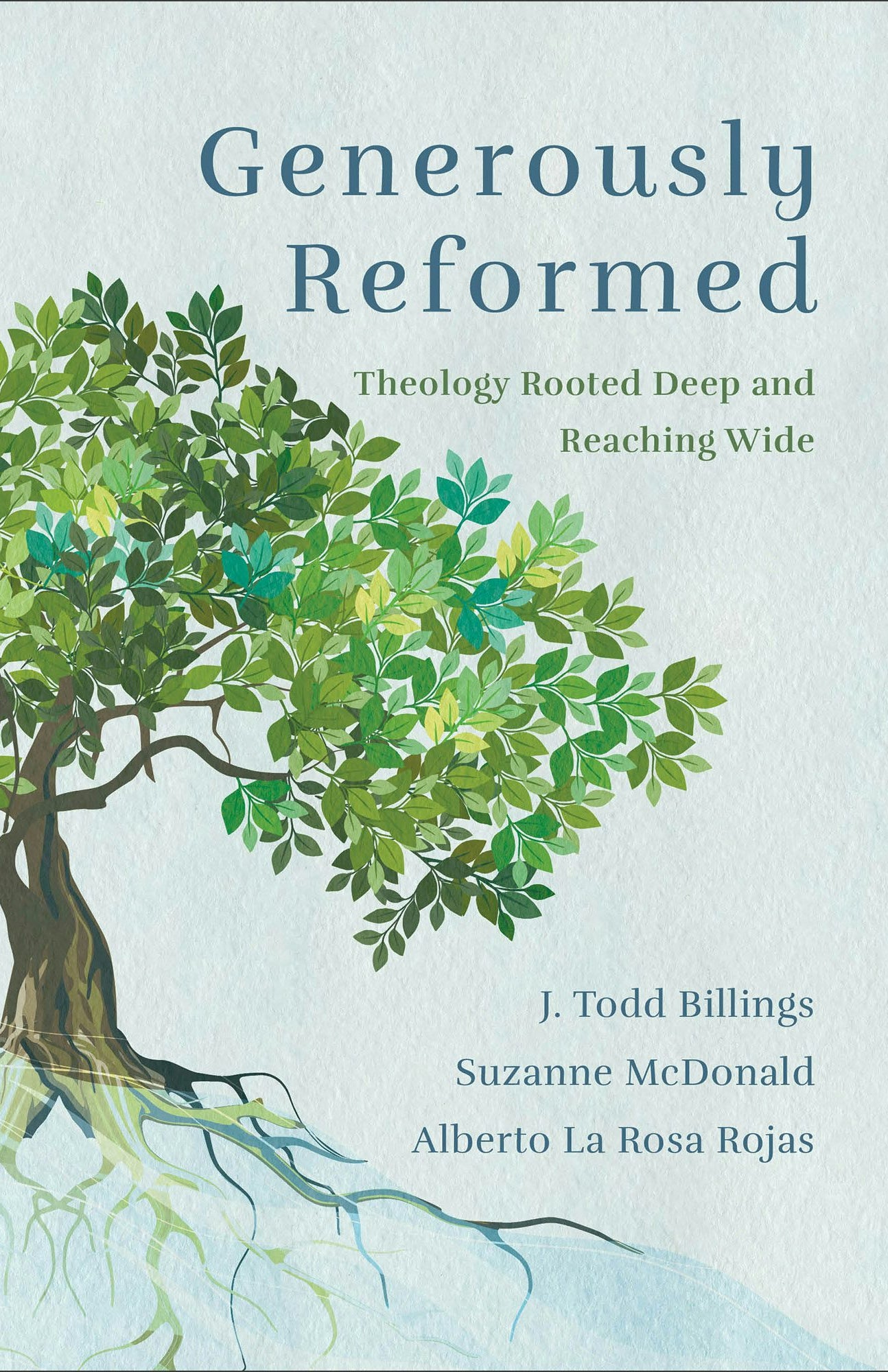 Cover image for Generously Reformed, isbn: 9781540963321