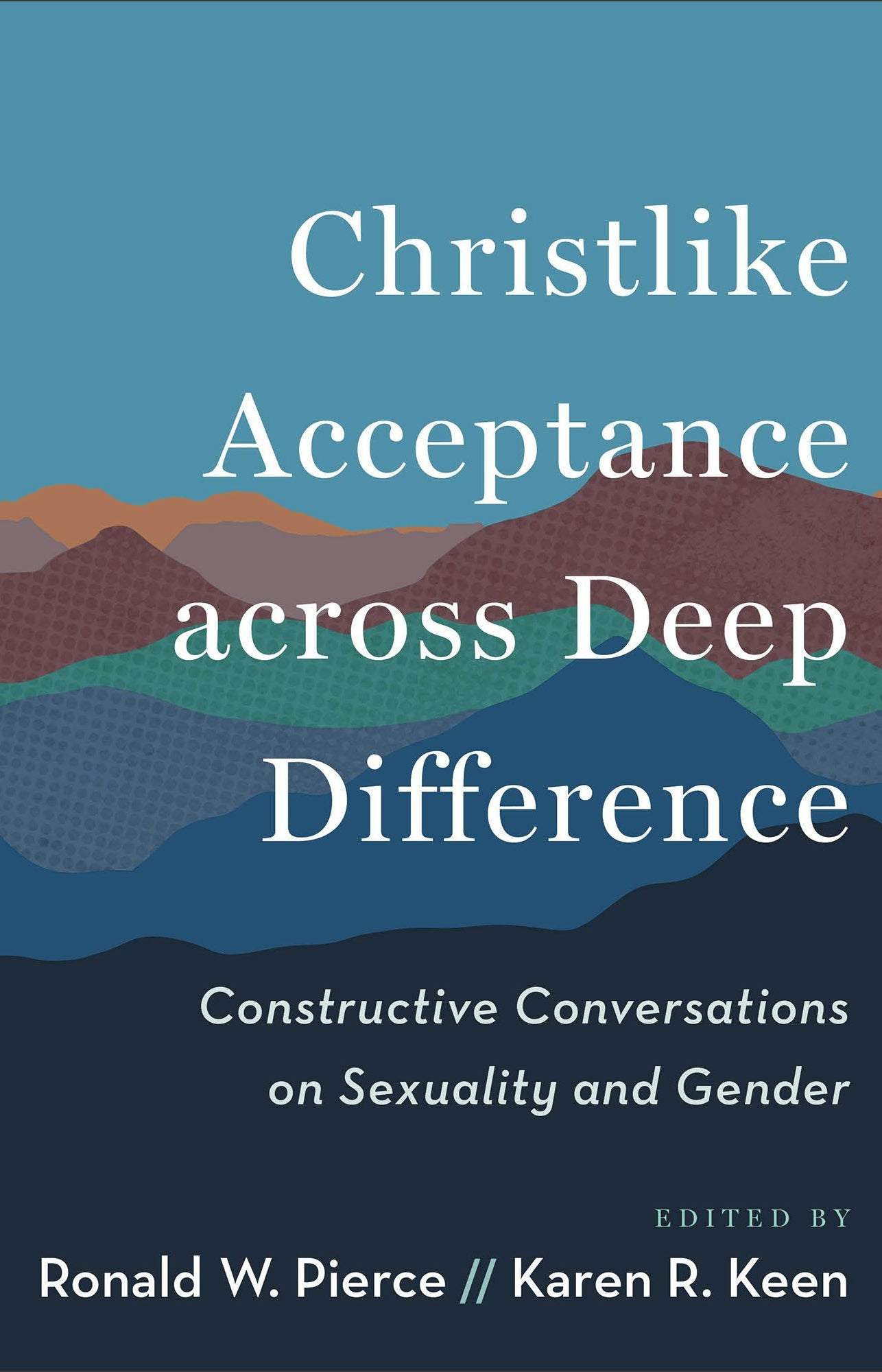 Cover image for Christlike Acceptance across Deep Difference, isbn: 9781540967596