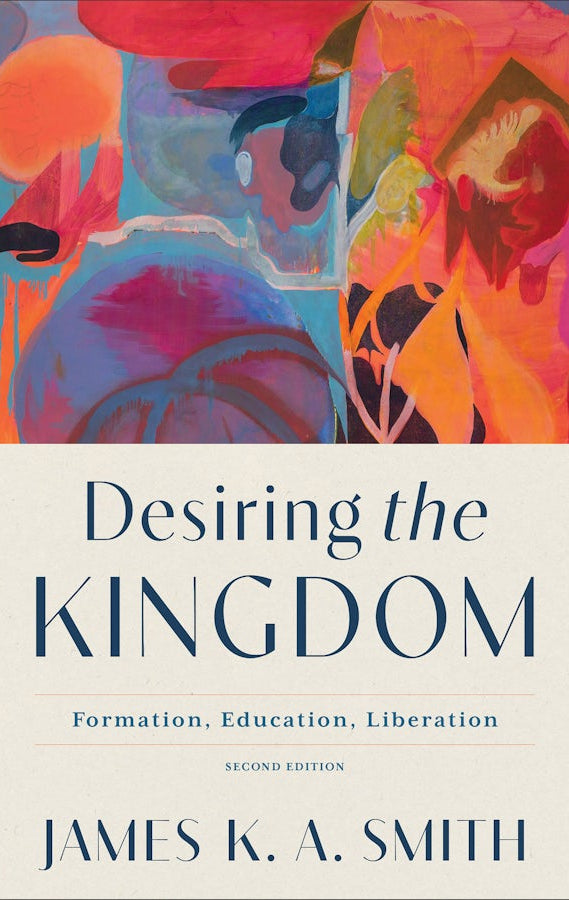 Cover image for Desiring the Kingdom, isbn: 9781540968838