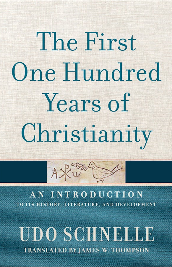 Cover image for The First One Hundred Years of Christianity, isbn: 9781540972620