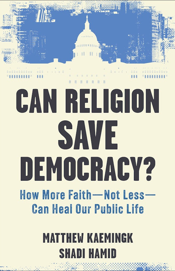 Cover image for Can Religion Save Democracy?, isbn: 9781587436895