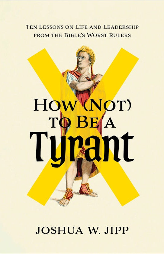 Cover image for How (Not) to Be a Tyrant, isbn: 9781587437205