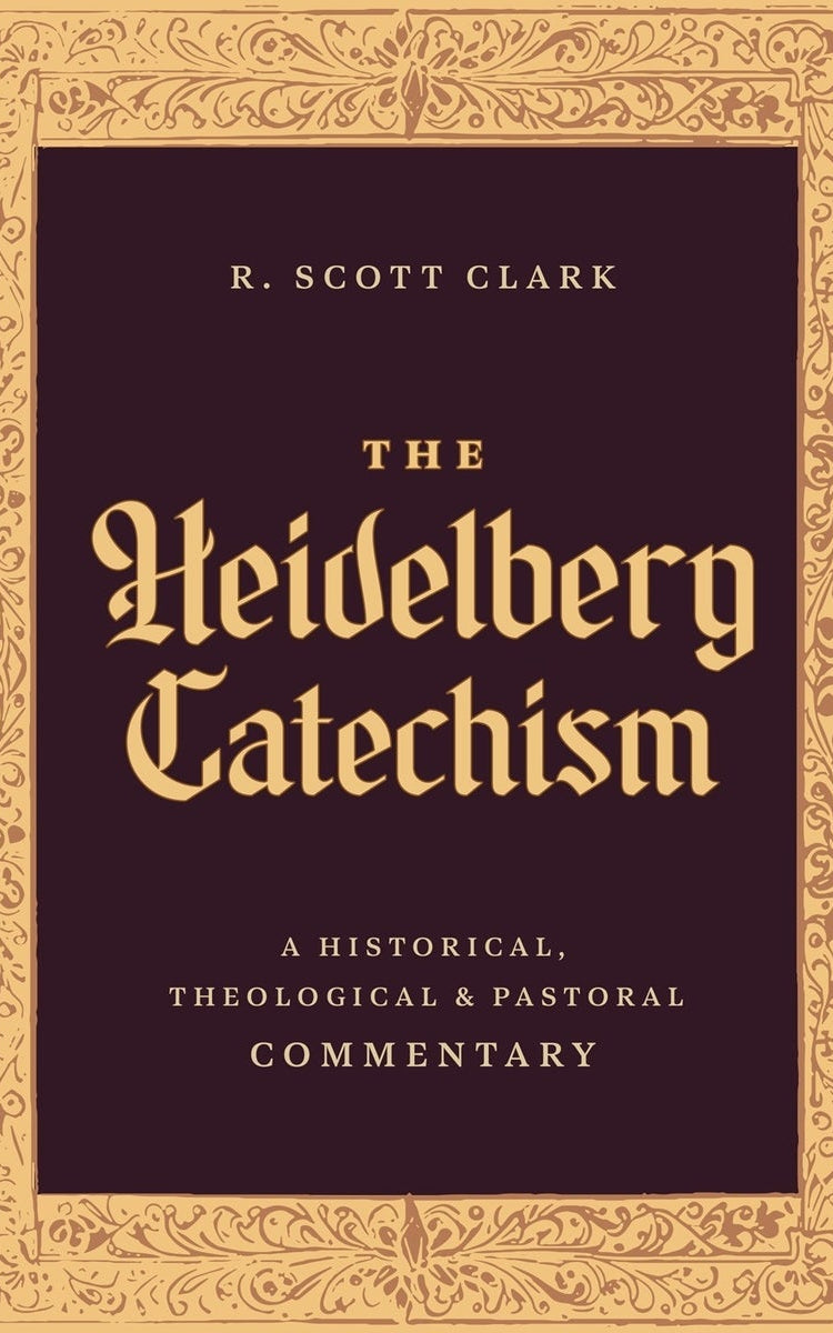 Cover image for The Heidelberg Catechism, isbn: 9781683598206
