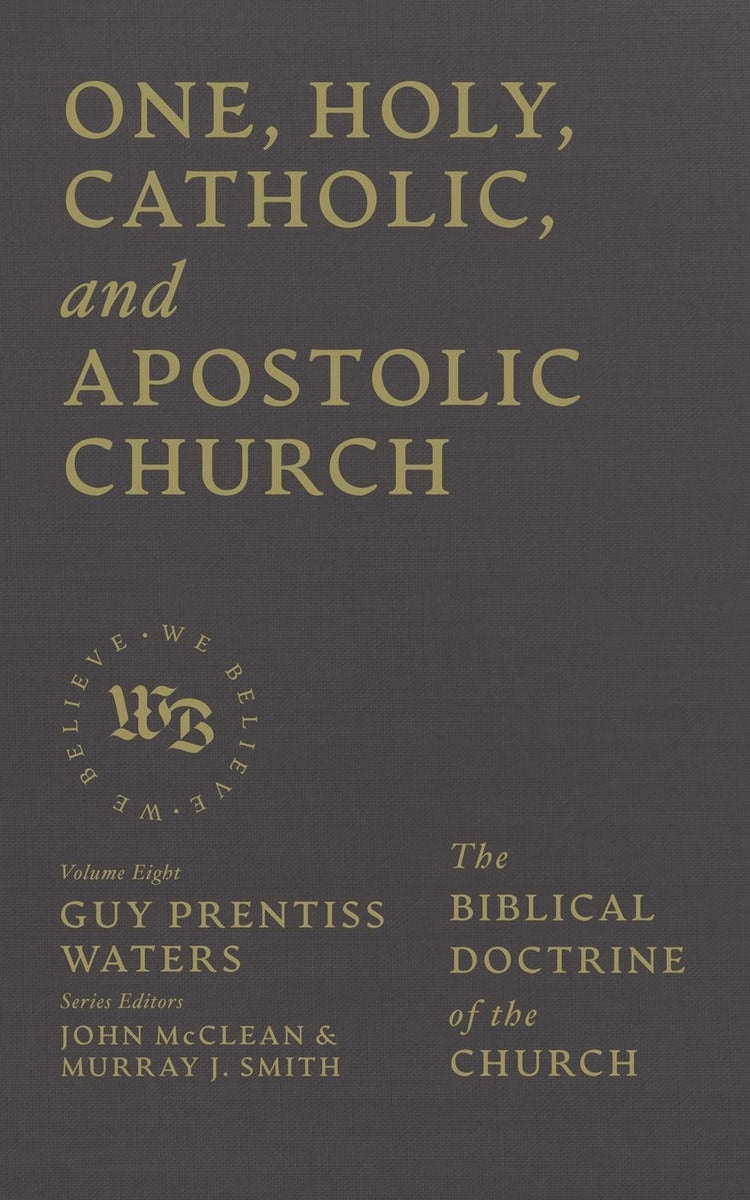 Cover image for One, Holy, Catholic, and Apostolic Church, isbn: 9781683598367