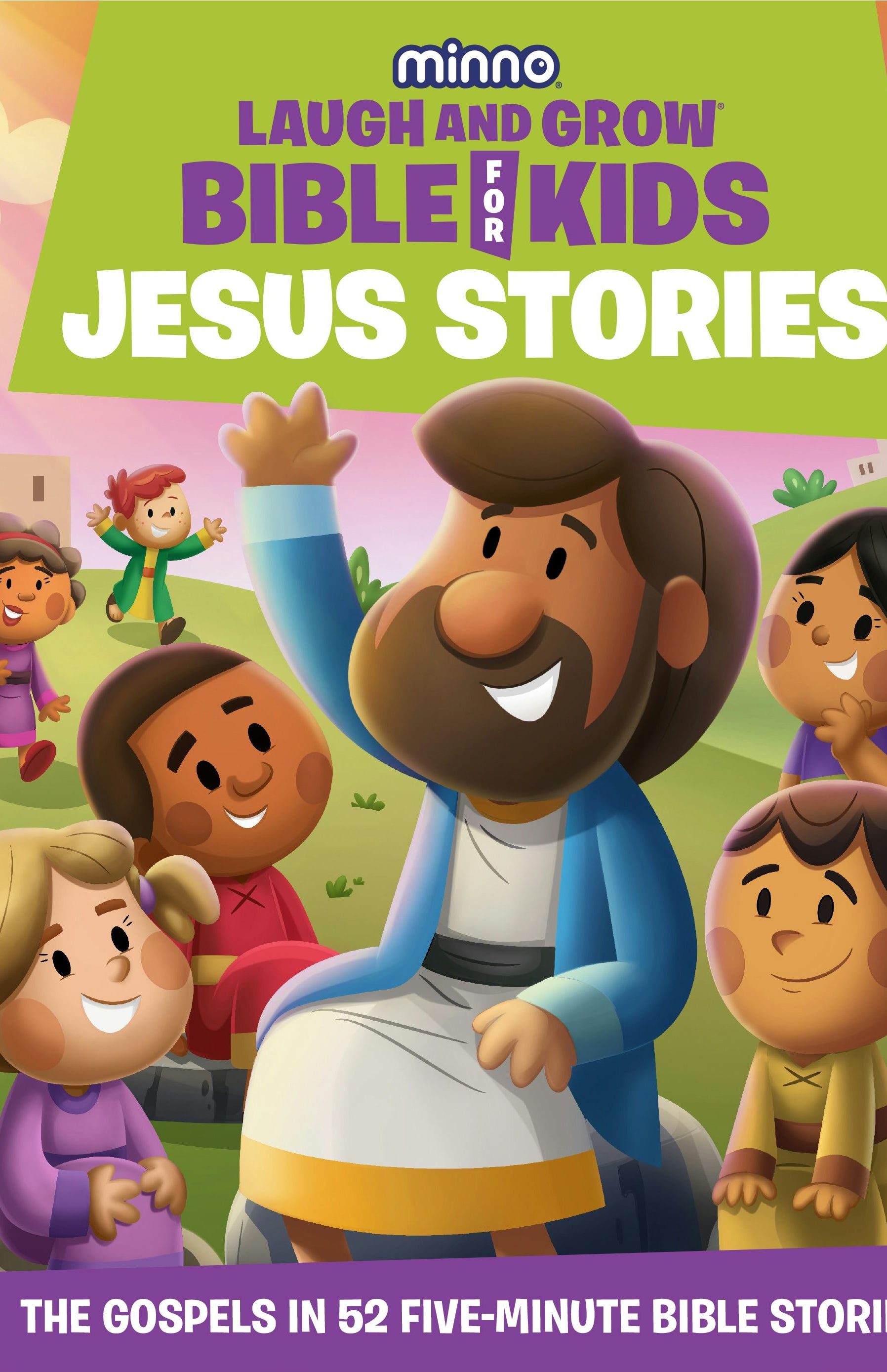 Cover image for The Laugh-and-Grow Bible for Kids: Jesus Stories, isbn: 9781962661263