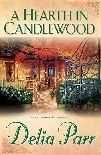 Cover image for A Hearth in Candlewood, isbn: 9780764200861