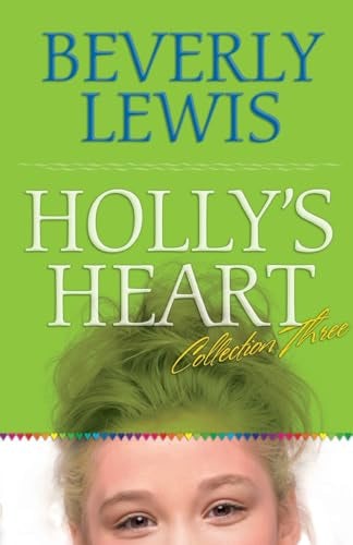 Cover image for Holly's Heart Collection Three, isbn: 9780764204609
