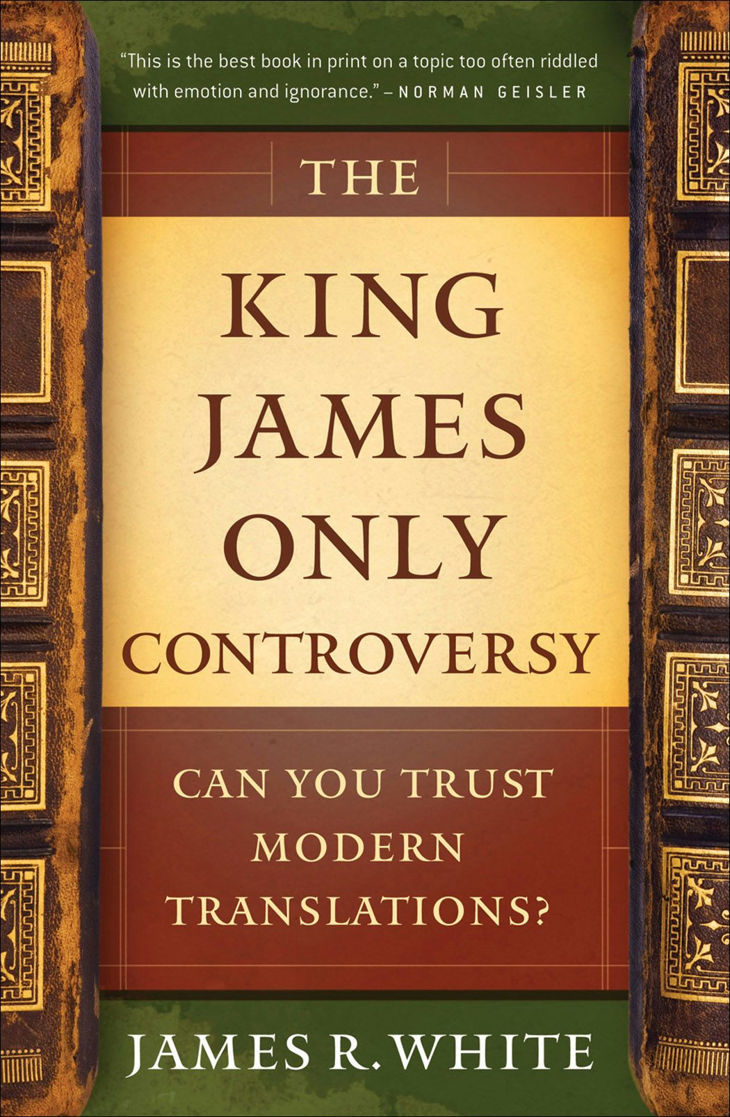 Cover image for The King James Only Controversy, isbn: 9780764206054