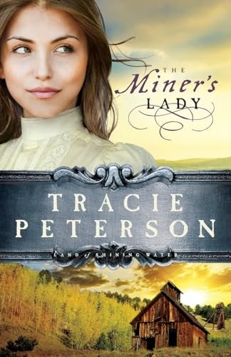 Cover image for The Miner's Lady, isbn: 9780764206214
