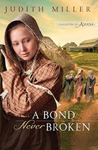 Cover image for A Bond Never Broken, isbn: 9780764206443
