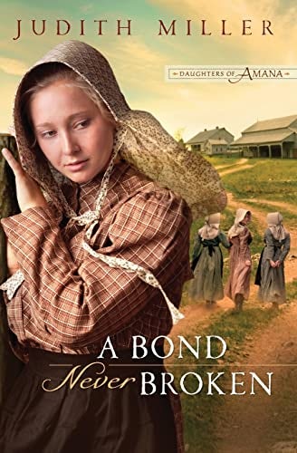 Cover image for A Bond Never Broken, isbn: 9780764206443