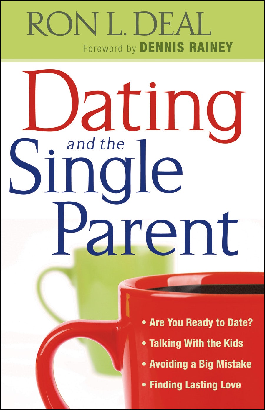 Cover image for Dating and the Single Parent, isbn: 9780764206979