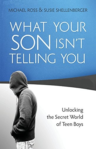 Cover image for What Your Son Isn't Telling You, isbn: 9780764207495