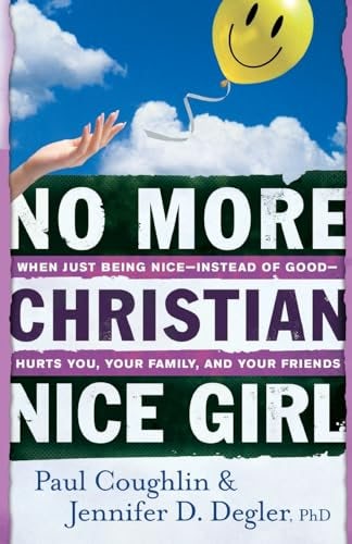 Cover image for No More Christian Nice Girl, isbn: 9780764207693