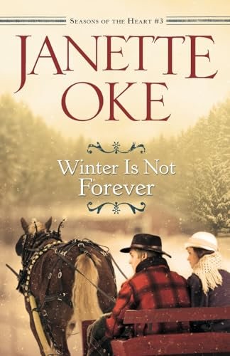 Cover image for Winter Is Not Forever, isbn: 9780764208027