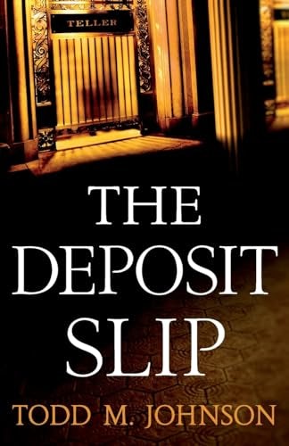 Cover image for The Deposit Slip, isbn: 9780764209864