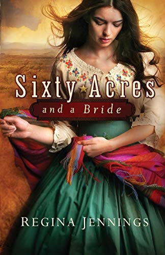 Cover image for Sixty Acres and a Bride, isbn: 9780764209901