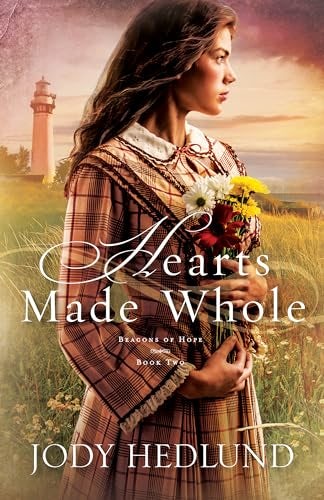 Cover image for Hearts Made Whole, isbn: 9780764212383