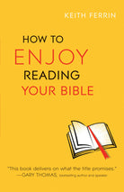 Cover image for How to Enjoy Reading Your Bible, isbn: 9780764213236