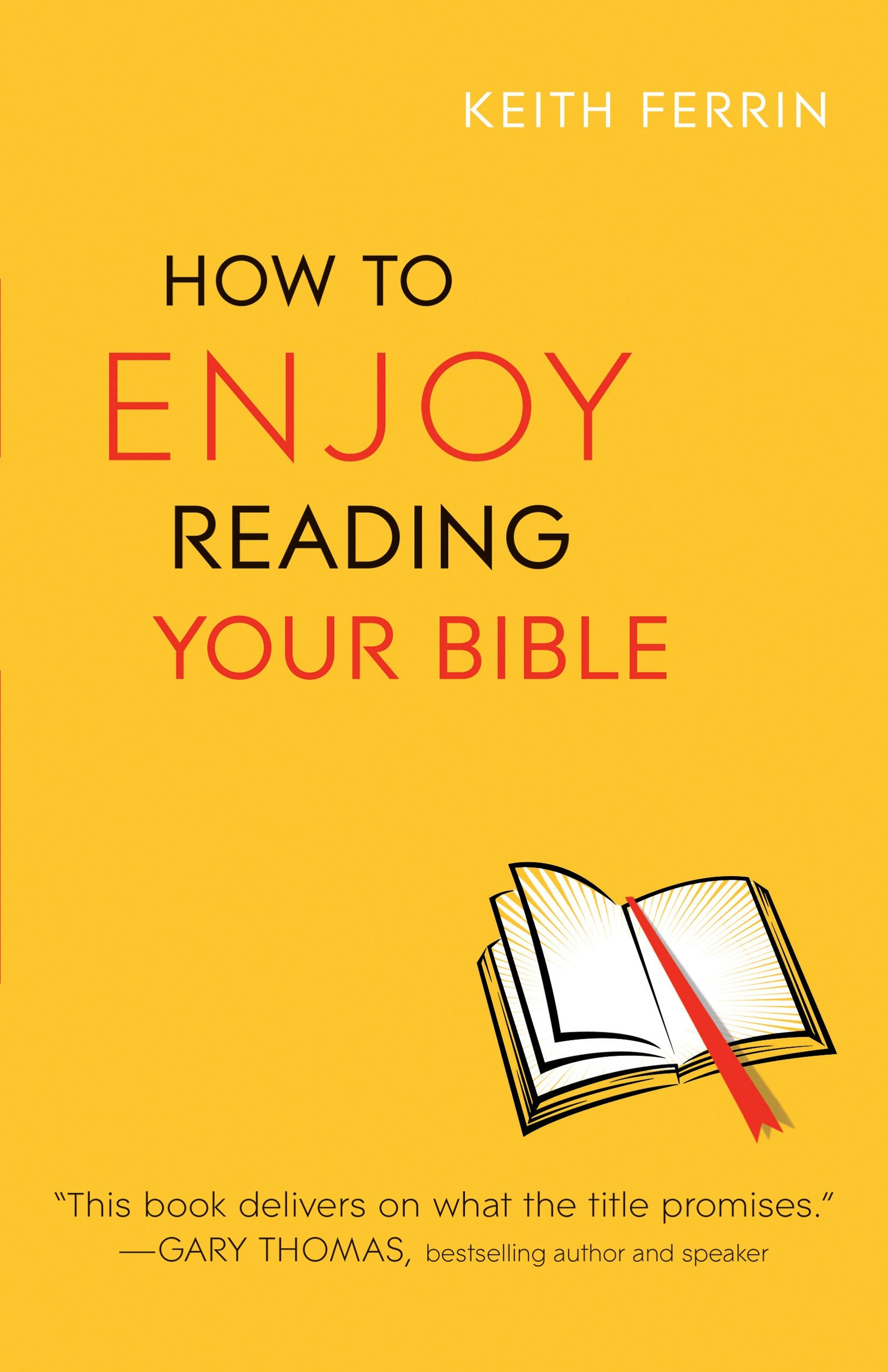 Cover image for How to Enjoy Reading Your Bible, isbn: 9780764213236