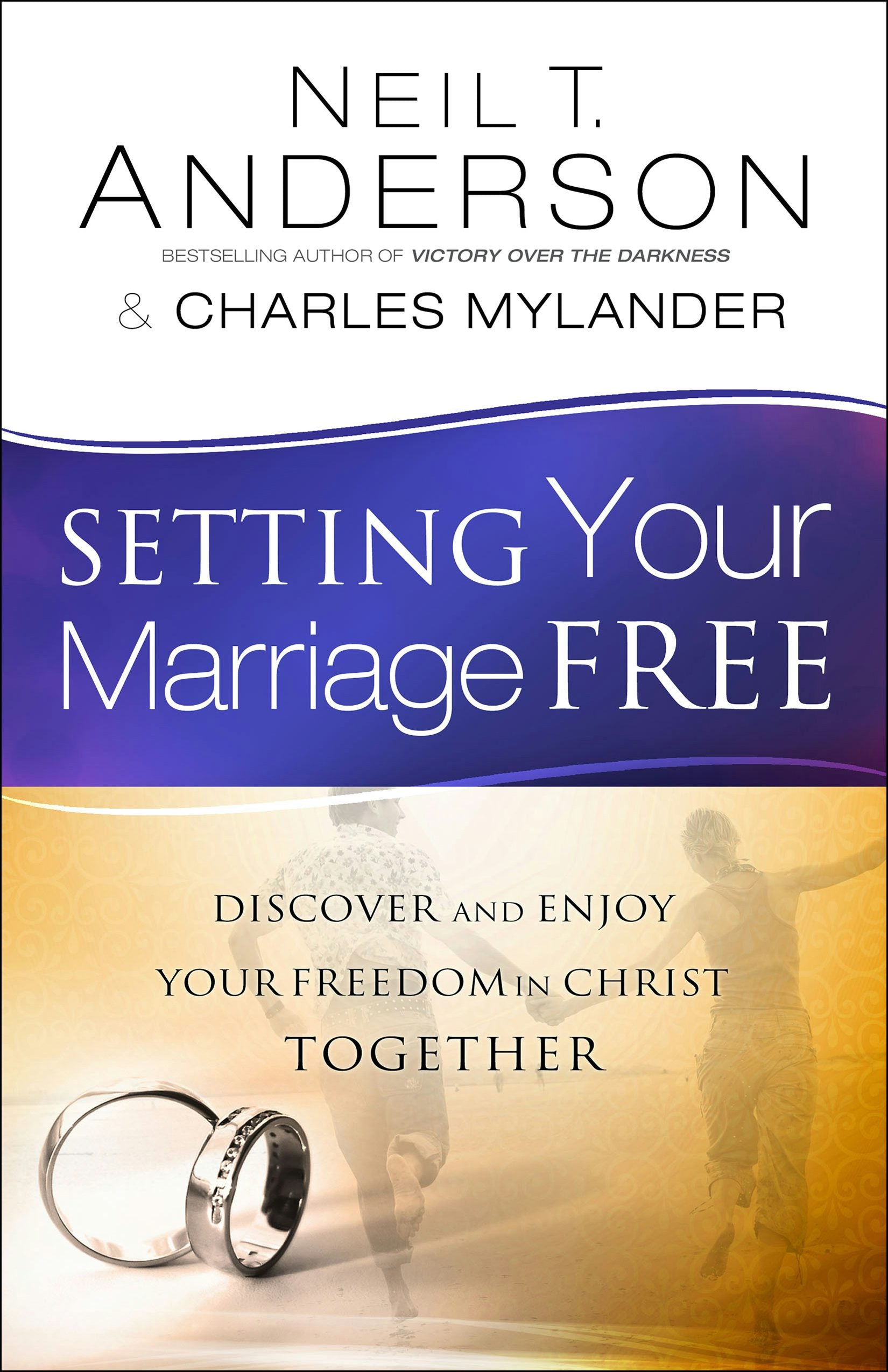 Cover image for Setting Your Marriage Free, isbn: 9780764213908