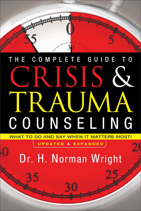 Cover image for The Complete Guide to Crisis & Trauma Counseling, isbn: 9780764216343
