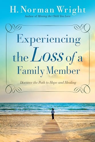 Cover image for Experiencing the Loss of a Family Member, isbn: 9780764216459