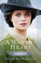 Cover image for A Worthy Heart, isbn: 9780764217258