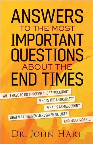 Cover image for Answers to the Most Important Questions About the End Times, isbn: 9780764217852