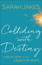 Cover image for Colliding With Destiny, isbn: 9780764217999