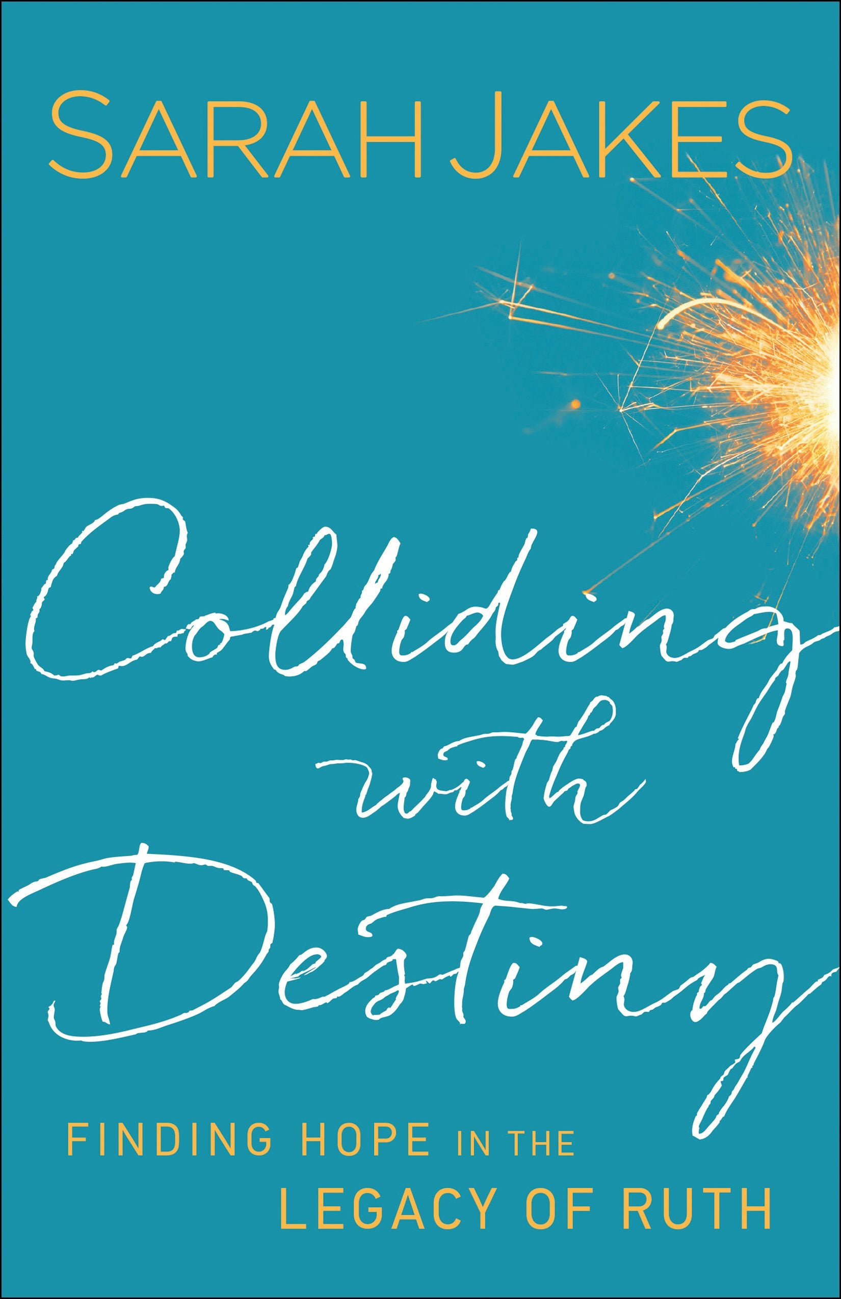Cover image for Colliding With Destiny, isbn: 9780764217999
