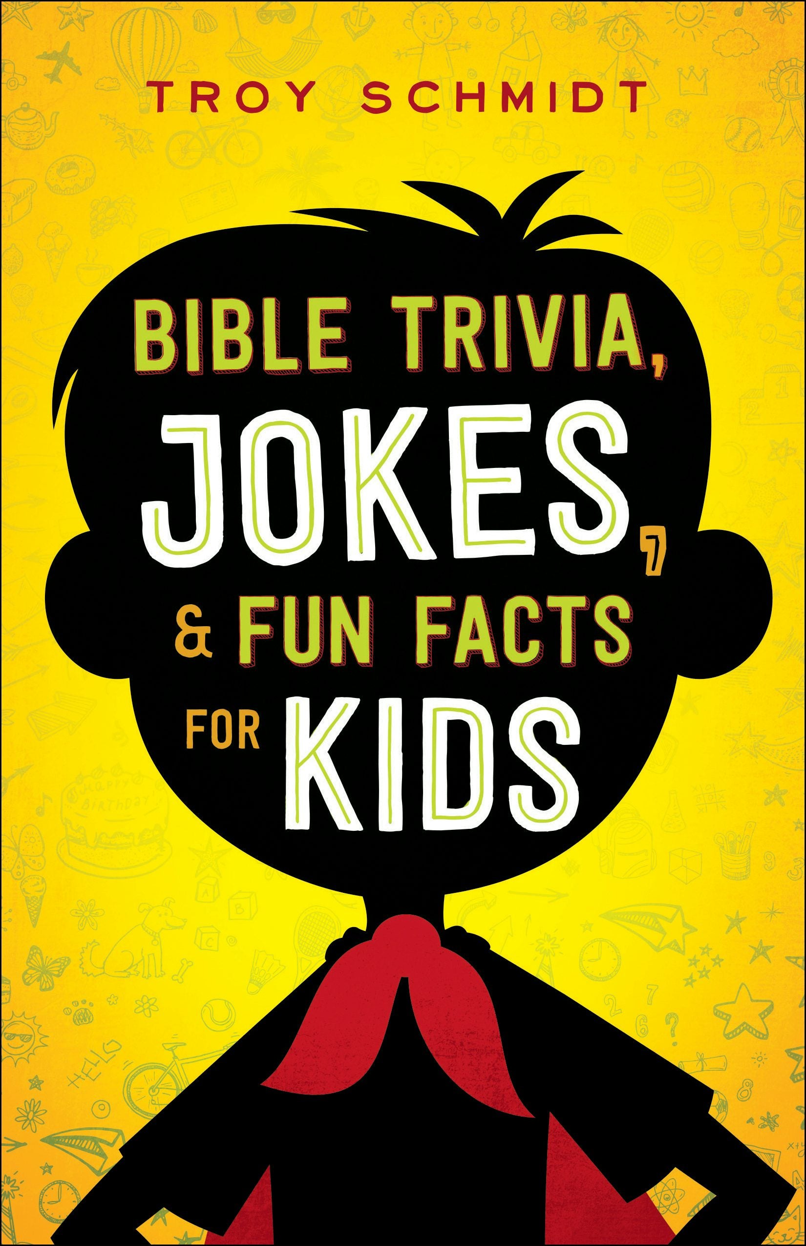 Cover image for Bible Trivia, Jokes, and Fun Facts for Kids, isbn: 9780764218460